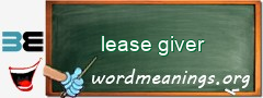 WordMeaning blackboard for lease giver